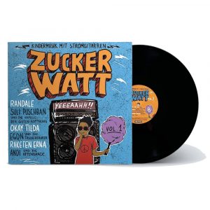 Zucker Watt (Vinyl LP) – Der Rock-Sampler, der die ganze Familie elektrisiert!